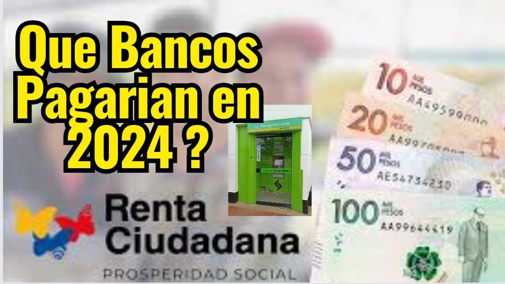 ¿Cuál será el método de pago para la Renta Ciudadana en 2024?