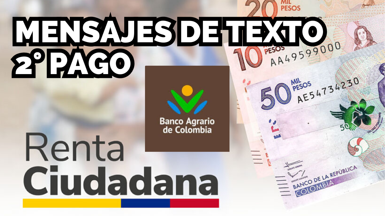 Llegan Mensajes de Texto Para 2o Pago de Renta Ciudadana