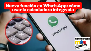 WhatsApp ahora tiene calculadora: así puedes activarla y utilizarla