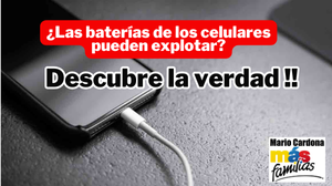 Explosión de baterías de celular: señales de alerta y cómo evitarlo