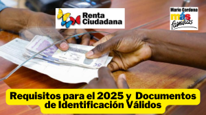 Todo sobre Renta Ciudadana 2025: Documentos Necesarios para Ser Focalizado