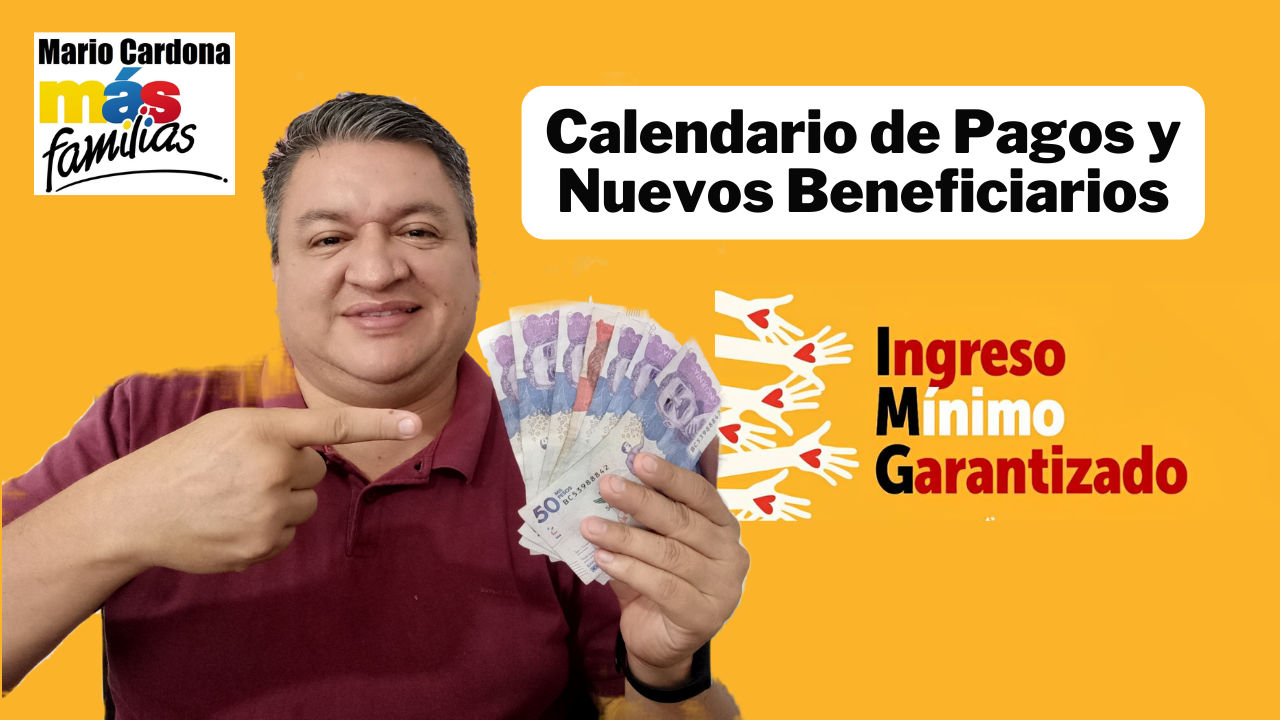 Ingreso Mínimo Garantizado en Marzo 2025: Calendario de Pagos y Nuevos Beneficiarios