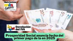 Fecha de Entrega del Primer Ciclo de la Devolución del IVA 2025