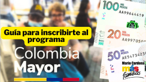 Colombia Mayor: Requisitos para inscribirse y entrar al listado de priorización 2025