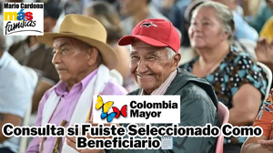 Colombia Mayor 2025: Listado de Nuevos Beneficiarios para Abril