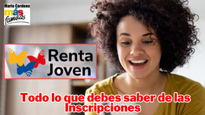 Renta Joven: ¿Habrá nuevas inscripciones en 2025? Esto es lo que debes saber