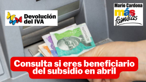 Prosperidad Social inicia pagos de la Devolución del IVA: Consulta si te corresponde