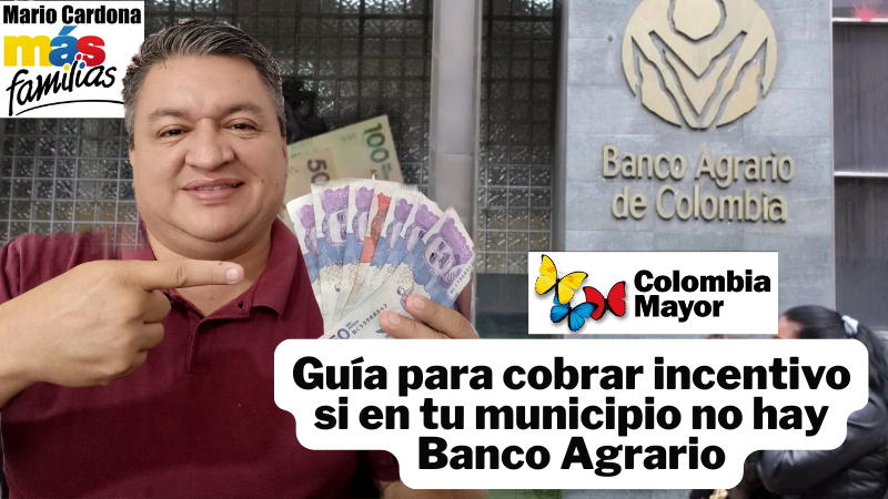 Colombia Mayor: Cómo reclamar el subsidio si no hay Banco Agrario en tu municipio