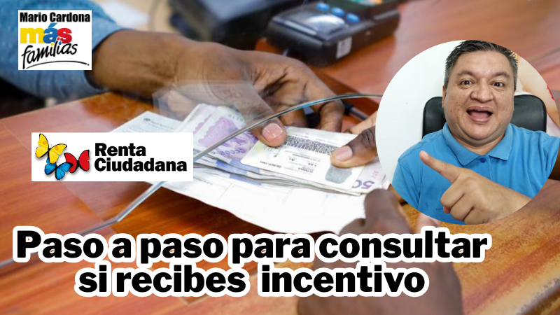 Renta Ciudadana: Consulta Aquí Si Eres Beneficiario del Subsidio en 2025