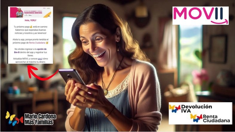 Movii Notifica a Beneficiarios de Renta Ciudadana que recibirán el Próximo Pago