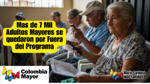 Más de 7.000 Adultos Mayores Quedaron por Fuera del Programa: Lo que se Sabe y Qué Deben Hacer los Beneficiarios en 2026
