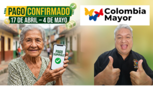 CONFIRMADA FECHA No 3 DE COLOMBIA MAYOR: PAGOS DESDE EL 17 DE ABRIL HASTA EL 4 DE MAYO