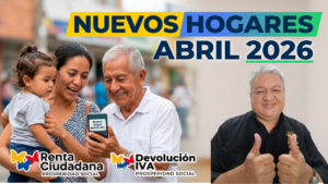 Renta Ciudadana y Devolución del IVA 2026: Nuevos Hogares podrían ingresar en el Ciclo 2 de Abril