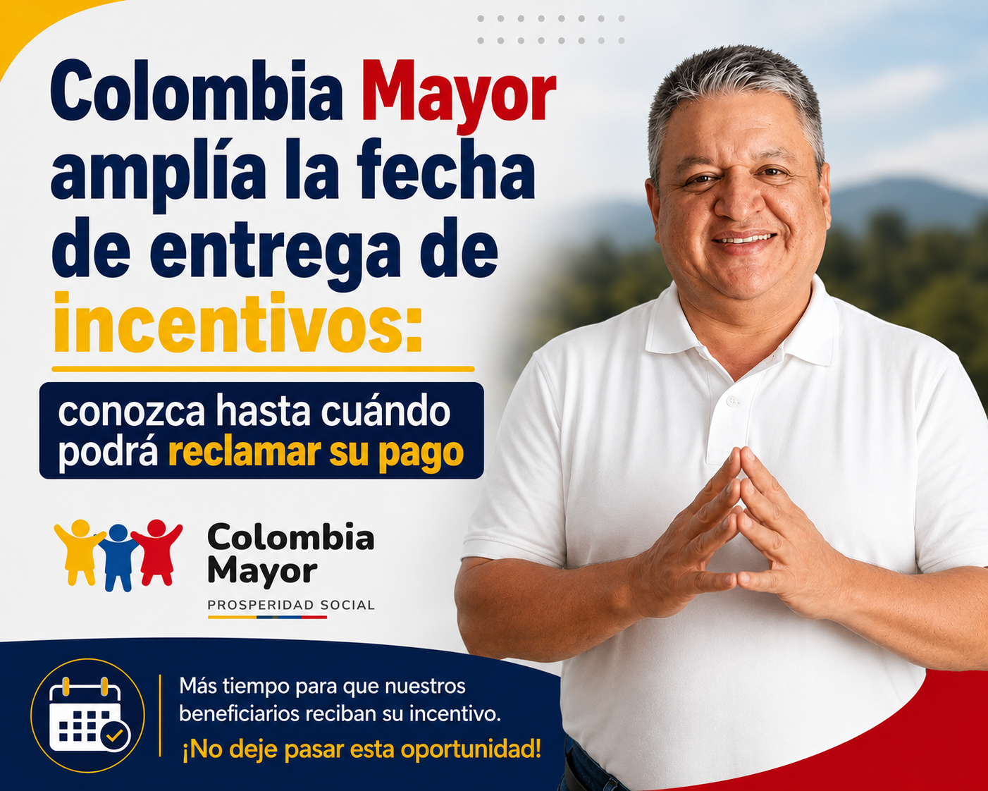 Colombia Mayor amplía la fecha de entrega de incentivos: conozca hasta cuándo podrá reclamar su pago