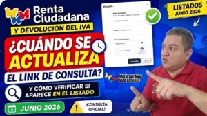 Renta Ciudadana y Devolución del IVA 2026: ¿Cuándo se actualiza el link de consulta y cómo verificar si apareces en el listado?
